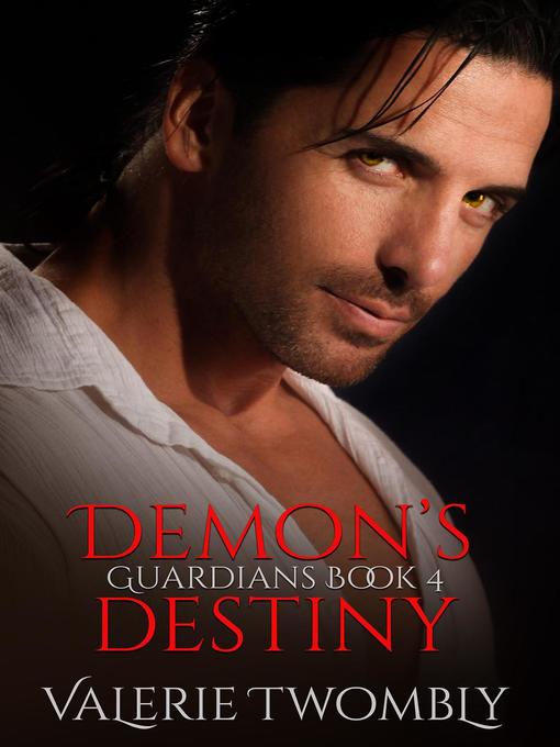 Title details for Demon's Destiny by Valerie Twombly - Available